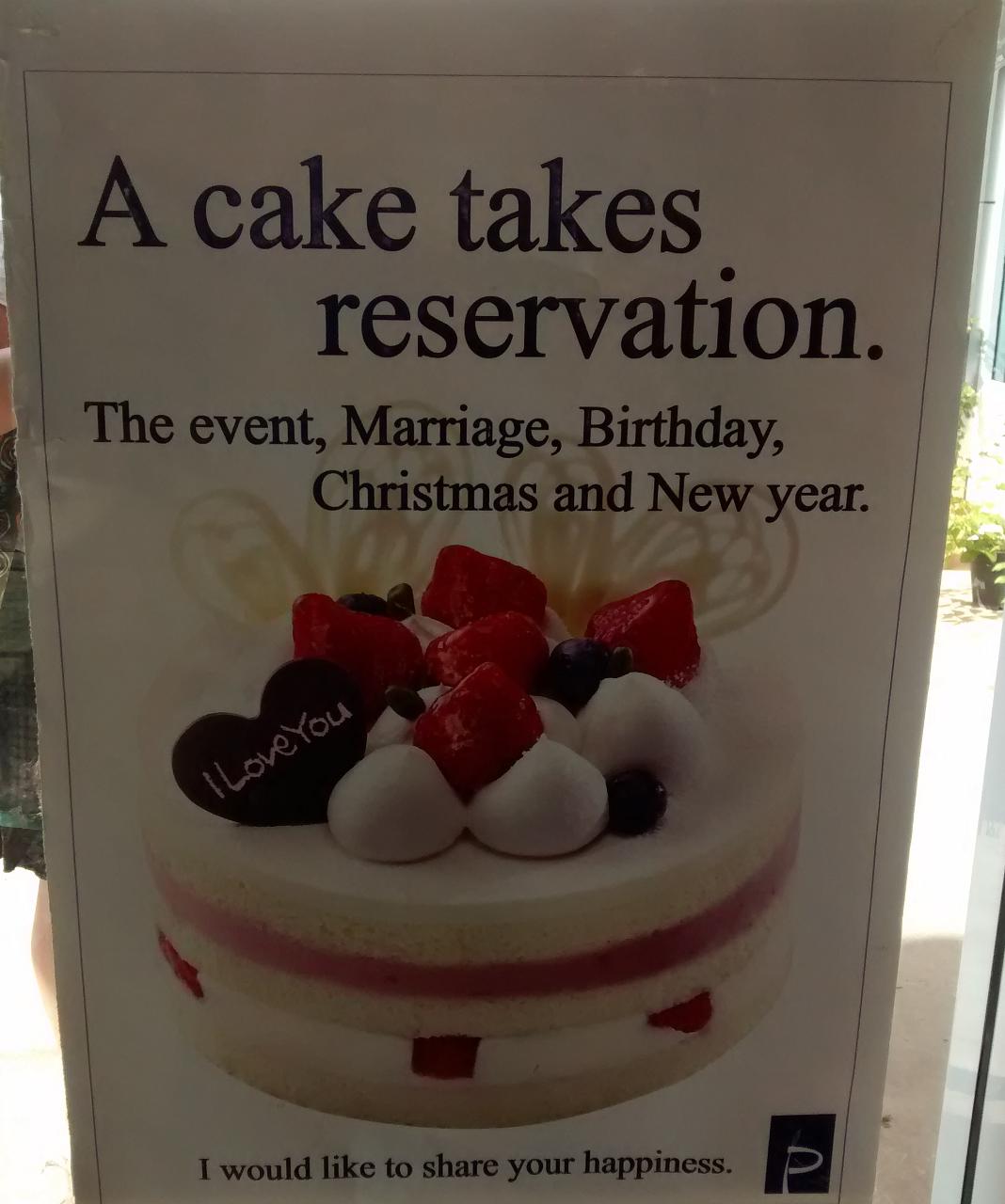 A cake takes reservation